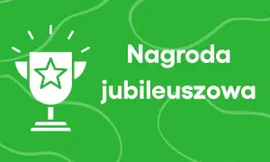 Biały puchar z gwiazdą symbolizuje nagrodę jubileuszową. Zielone tło z falami.